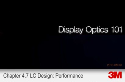 Display Optics 101 : 4.7     Liquid Crystal Design Performance