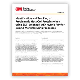 Cover of  Identification and Tracking of Problematic Host Cell Proteins when using 3M™ Emphaze™ AEX Hybrid Purifier in mAb Manufacturing Processes